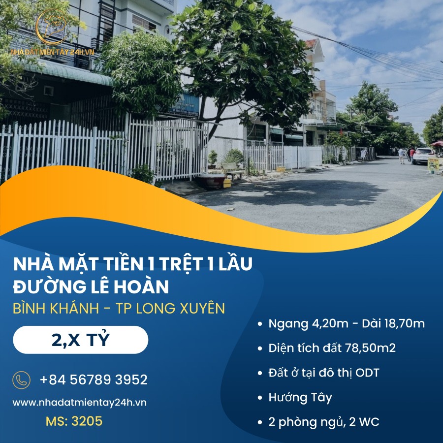 🏡 NHÀ 1 TRỆT 1 LẦU MẶT TIỀN ĐƯỜNG LÊ HOÀN - KHÔNG GIAN SỐNG LÝ TƯỞNG TẠI LONG XUYÊN! (MS: 3205)